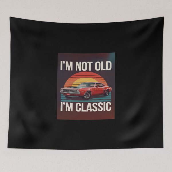 Item preview, 5aI'm Not Old I'm Father's Day Car Men Dad designed and sold by SyntaxClaw.