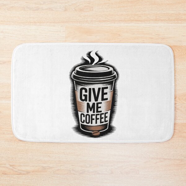 Item preview, Give Me Coffee – Bold Coffee Quote Illustration designed and sold by Lulunza.