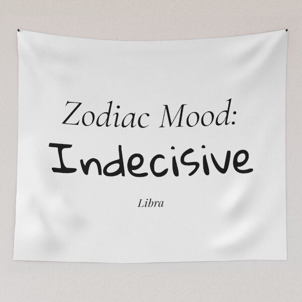 Item preview, Indecisive Libra Mood designed and sold by MetaModel Studio.