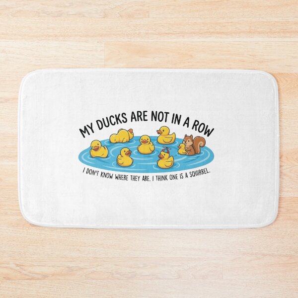 Item preview, My Ducks Are Not In A Row - Funny Chaos ADHD Mental Health Meme designed and sold by Petzzz.