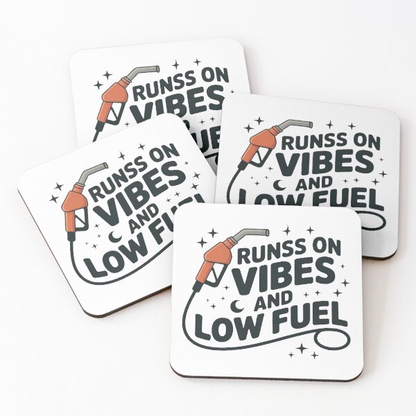Item preview, Runs on Vibes and Low Fuel designed and sold by MonkiFlipp.