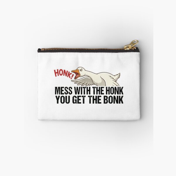 Item preview, Mess With The Honk You Get The Bonk - Aggressive Goose Meme designed and sold by Petzzz.