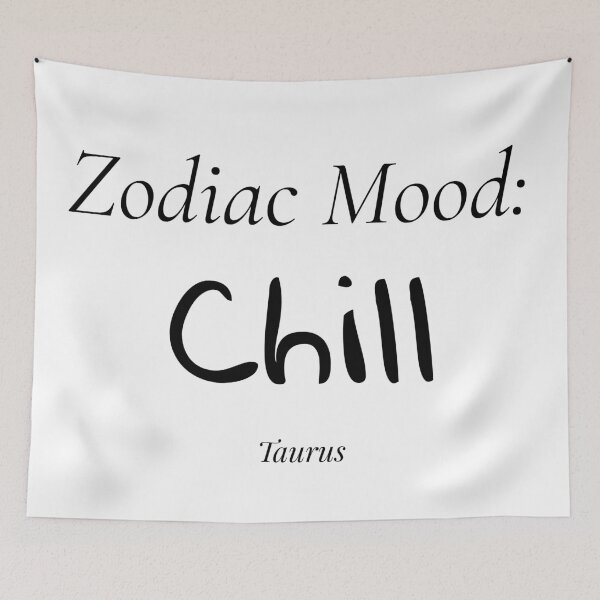 Item preview, Chill Taurus Mood designed and sold by MetaModel Studio.