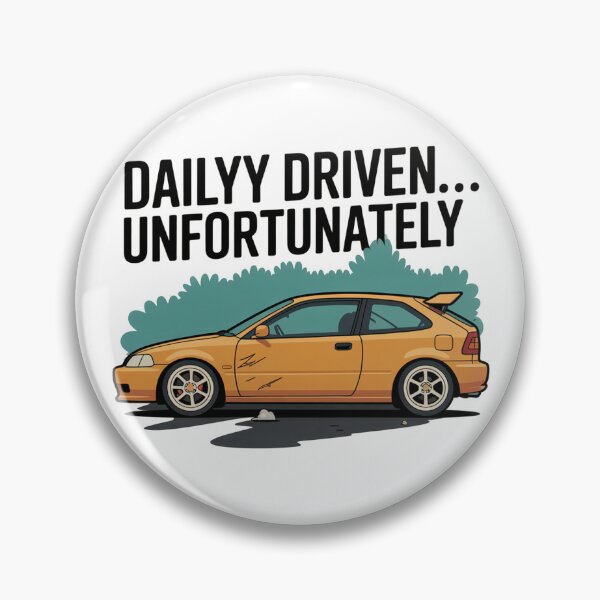Item preview, Daily Driven Unfortunately Car Meme designed and sold by MonkiFlipp.