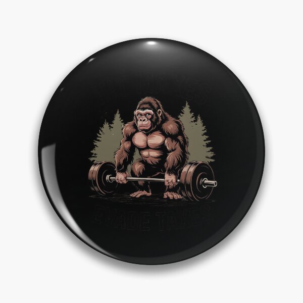 Item preview, Bigfoot Gym Weightlifting Hit Maxes Evade Taxes Workout  designed and sold by FadeOfThrone.