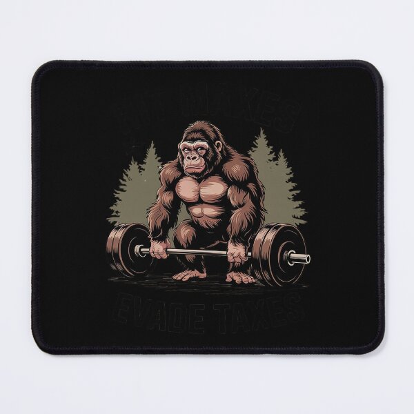 Item preview, Bigfoot Gym Weightlifting Hit Maxes Evade Taxes Workout  designed and sold by FadeOfThrone.