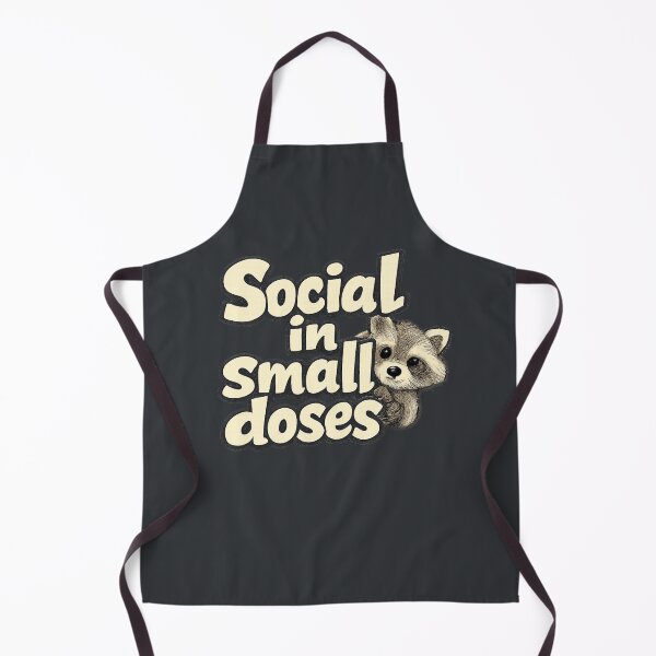 Item preview, Social in Small Doses Raccoon designed and sold by ChirpInc.