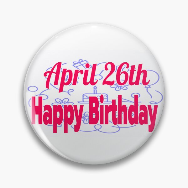 Item preview, Birthday April 26th designed and sold by Sujinthaiart.