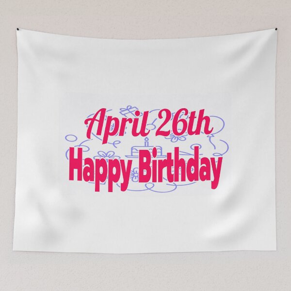 Item preview, Birthday April 26th designed and sold by Sujinthaiart.