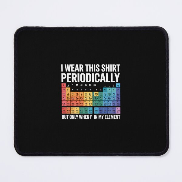 Item preview, Periodic Table of Elements - Saying designed and sold by SyntaxClaw.