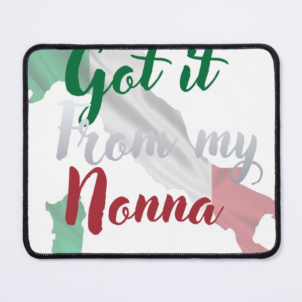 Item preview, Got It From My Nonna designed and sold by Matty69TeeS.