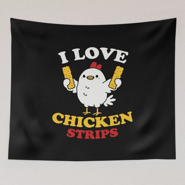 Item preview, I Love Chicken Strips designed and sold by NQArtist.