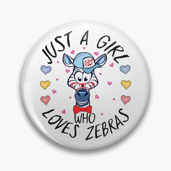 Item preview, Just A Girl Who Loves Zebras , Cool Design designed and sold by MoSaid.