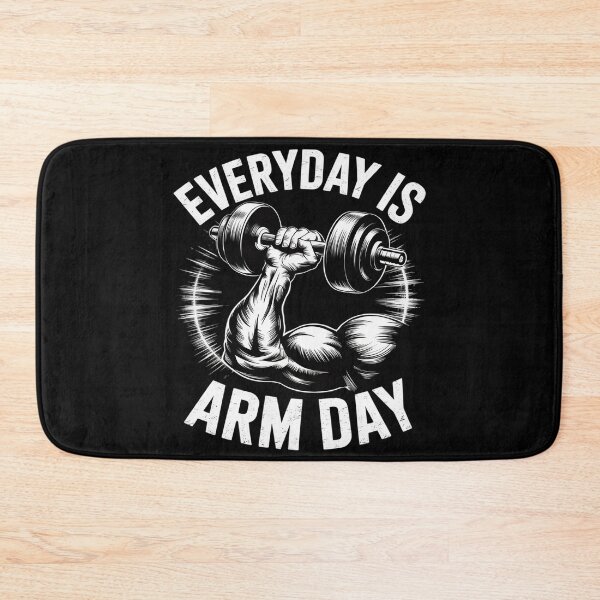 Item preview, Everyday Is Arm Day Weightlifting Fitness 9  designed and sold by MarryIsMonth.