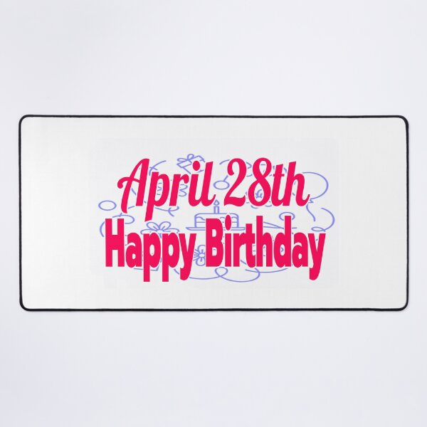 Item preview, Birthday April 28th designed and sold by Sujinthaiart.