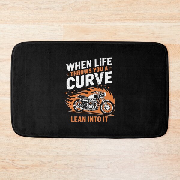 Item preview, When Life Throws You A Curve Lean Into It Motorcycle Biker  designed and sold by AquaKiev.