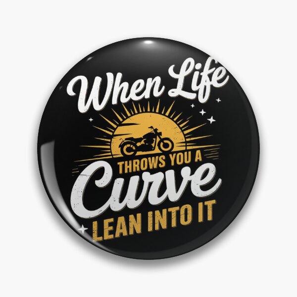 Item preview, When Life Throws You A Curve Lean Into It Motorcycle Biker2  designed and sold by PowAcademy.
