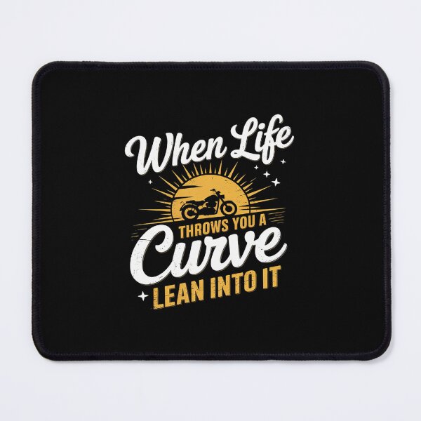 Item preview, When Life Throws You A Curve Lean Into It Motorcycle Biker2 designed and sold by PowAcademy.