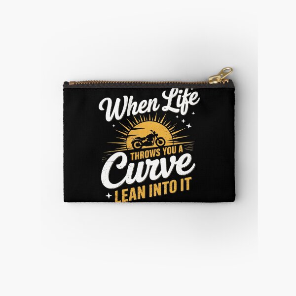 Item preview, When Life Throws You A Curve Lean Into It Motorcycle Biker2  designed and sold by PowAcademy.