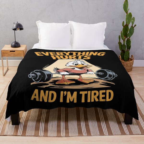 Item preview, gym duck Quote Everything Hurts And I'm Tired workout  designed and sold by MythWoot.