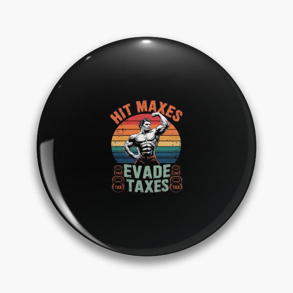 Item preview, Gym Weightlifting Hit Maxes Evade Taxes Workout Meme  designed and sold by CombatTask.