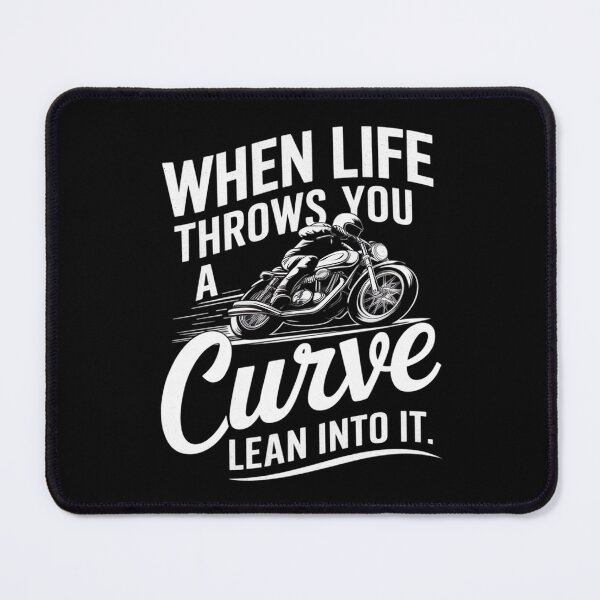 Item preview, When Life Throws You A Curve Lean Into It Motorcycle Biker3 designed and sold by AquaKiev.