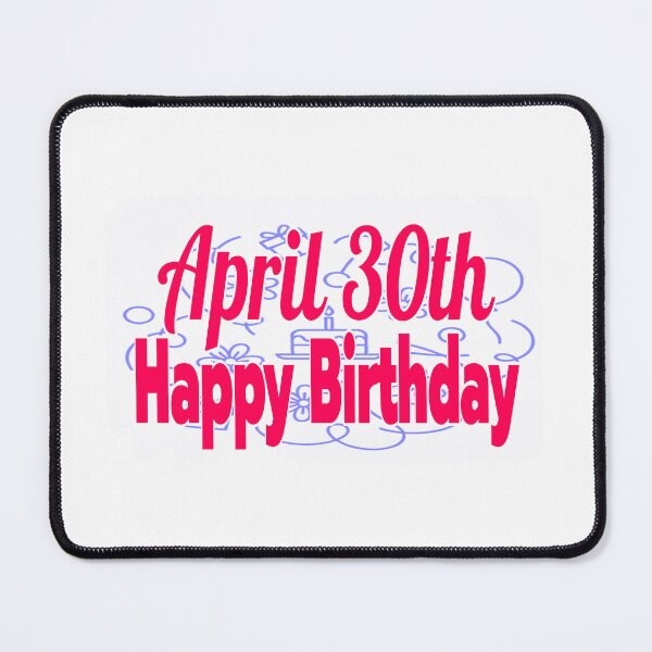 Item preview, Birthday April 30th designed and sold by Sujinthaiart.