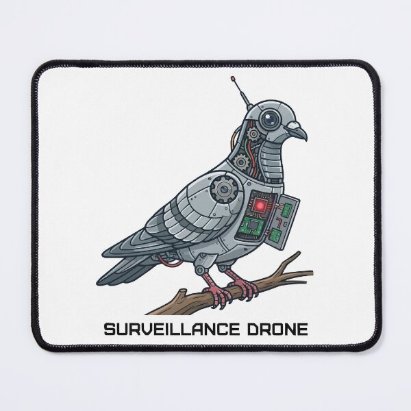 Item preview, Birds Aren't Real - Robot Pigeon Surveillance Drone Meme designed and sold by Petzzz.
