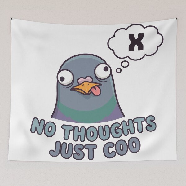 Item preview, No Thoughts Just Coo - Derpy Pigeon Face Meme designed and sold by Petzzz.