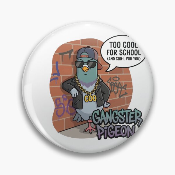 Item preview, Too Cool for School - Funny Gangster Pigeon Pun designed and sold by Petzzz.
