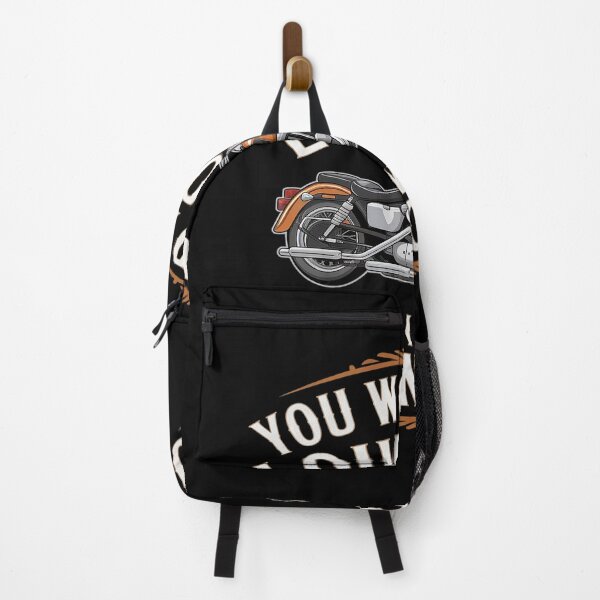 Item preview, You Would Be Loud Too If Biker Saying Joke Motorcycle designed and sold by PowAcademy.