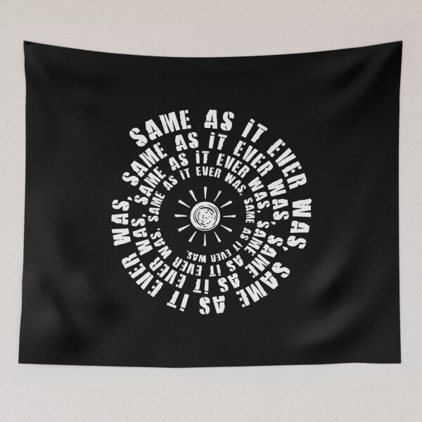 Item preview, Same As It Ever Was  designed and sold by melissaperkins.