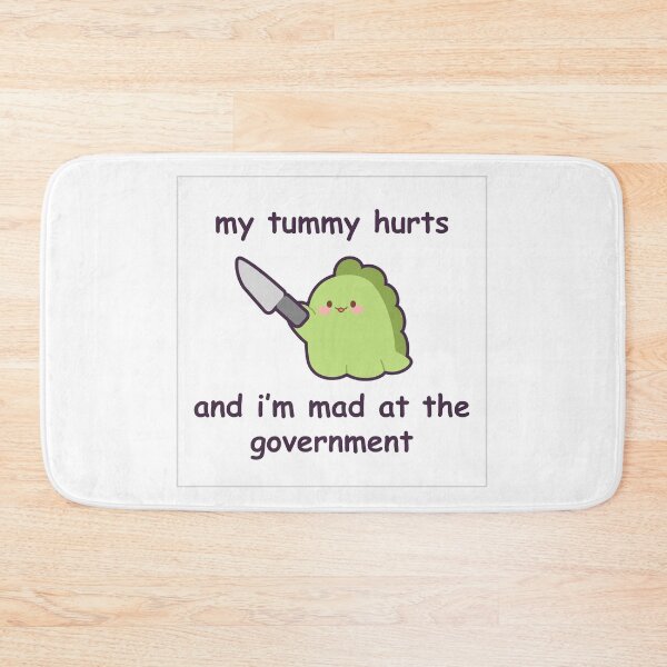 Item preview, Dinosaur - My Tummy Hurts and I'm Mad at the Government designed and sold by GenAndStacy615.