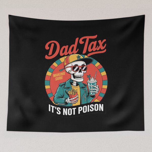 Item preview, Dad tax making sure its not poison  designed and sold by AquaKiev.