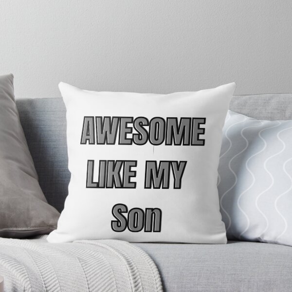 Aperçu de l'œuvre Awesome Like My Son - Proud Dad Quote Design créée et vendue par Artistshert.