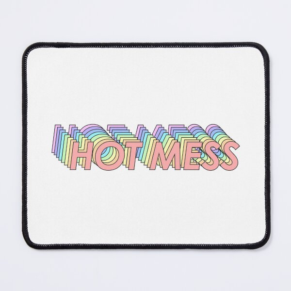 Item preview, HOT MESS designed and sold by oddwonders.