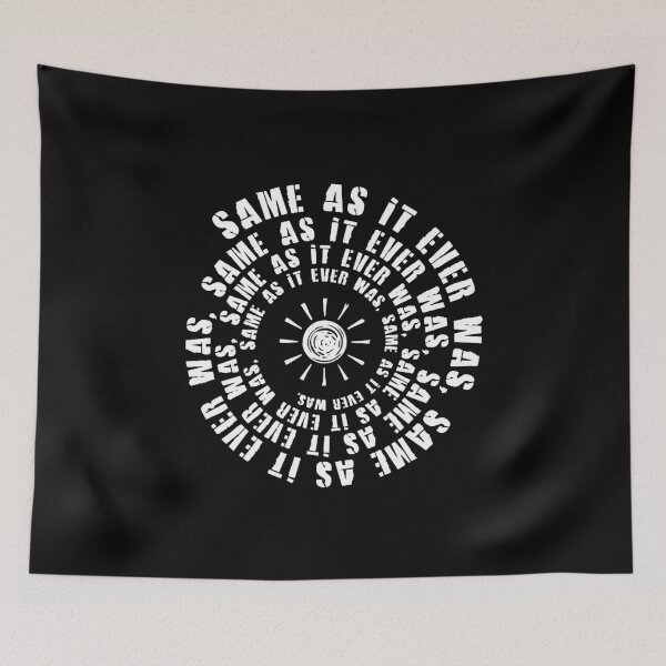 Item preview, Same As It Ever Was  designed and sold by saragraya.