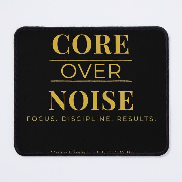 Item preview, Core Over Noise Minimal Quote | Focus Mindset Typography Design designed and sold by CoreEight.