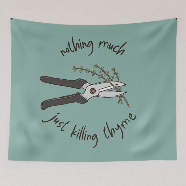 Item preview, Nothing Much Just Killing Thyme - Funny Herb Pun designed and sold by Josh Meyer Designs.