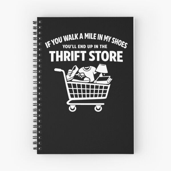 Item preview, If You Walk A Mile Thrift Store Humor designed and sold by FreshVibe Prints.