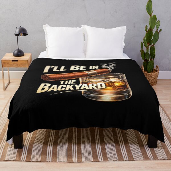 Item preview, I’ll Be In The Backyard Whiskey and Cigar Illustration – Funny Backyard Drinking Design designed and sold by JoyBoyStudio1.
