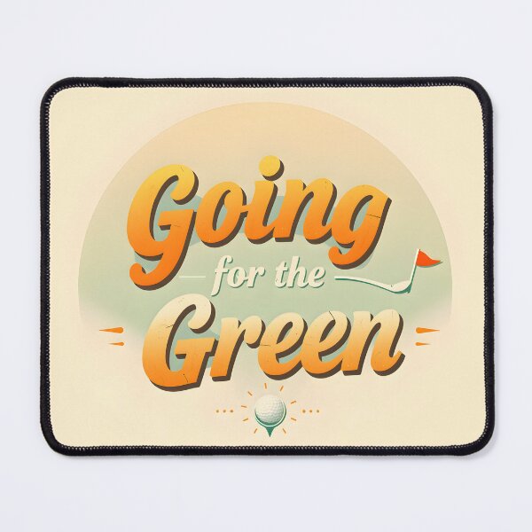 Item preview, Going for the green - Golf Citation designed and sold by MKV Design.