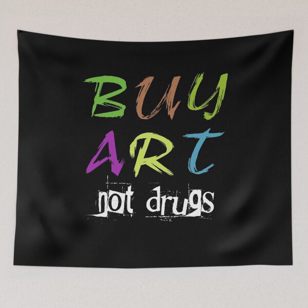 Item preview, Buy Art Not Drugs T Shirt - For Men Women  designed and sold by Yarkos.