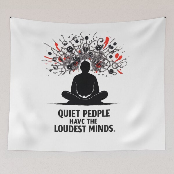 Item preview, Quiet People Have the Loudest Minds designed and sold by ustylelab.