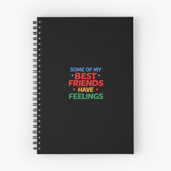 Item preview, Some of my best friends have FEELINGS designed and sold by digital-shvoong.