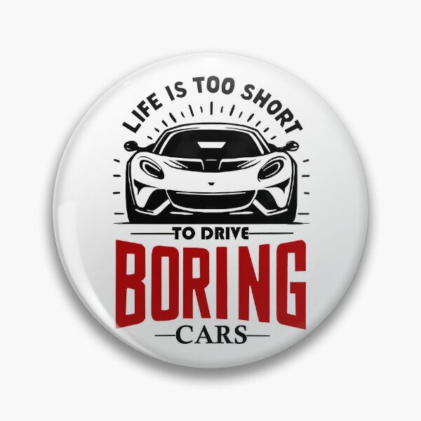 Item preview, Life Is Too Short To Drive Boring Cars - Sports Car Enthusiast T-Shirt designed and sold by DrawDrip.