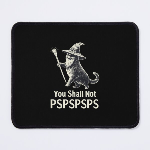 Item preview, You Shall Not PSPSPSPS designed and sold by CloudyPress.