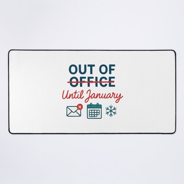 Item preview, Out of Office Until January Christmas Design designed and sold by Printiko.