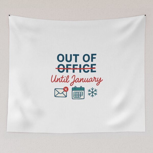 Item preview, Out of Office Until January Christmas Design designed and sold by Printiko.