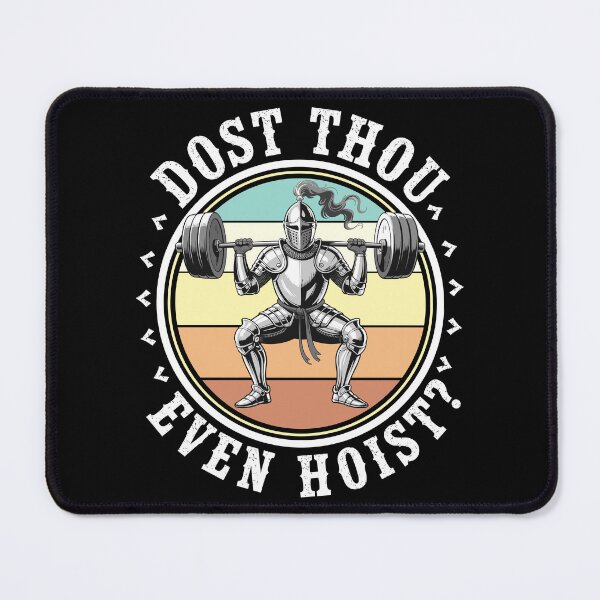 Item preview, Dost Thou Even Hoist  designed and sold by TeeGuarantee.